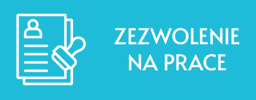 ZEZWOLENIE NA PRACĘ